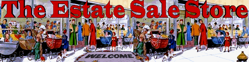 Estate Sale Store or The Estate Sale Store